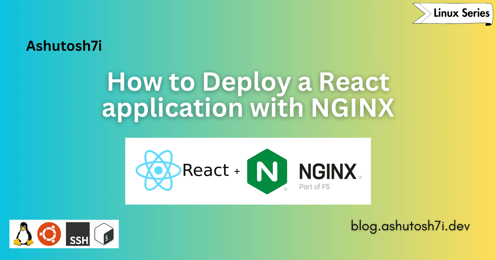 How to Deploy a React application with NGINX?