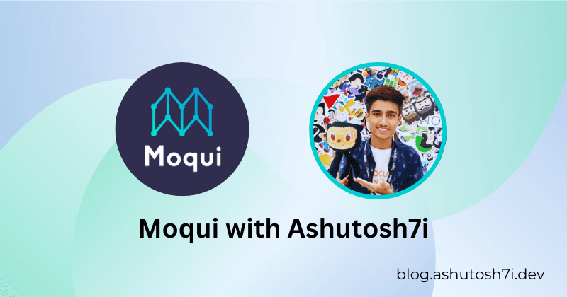 Moqui Application Development Series - Ashutosh7i